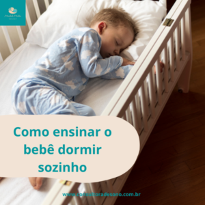 como ensinar o bebê dormir sozinho