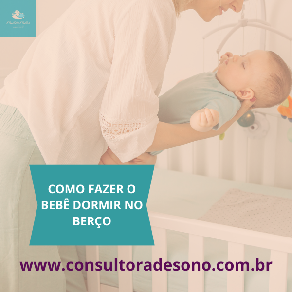 Como fazer o bebê dormir no berço