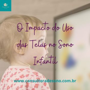 Uso das telas e o sono infantil