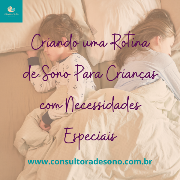 como criar uma rotina de sono para crianças com necessidades especiais